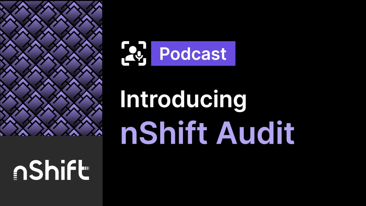 Introducing nShift Audit podcast title card