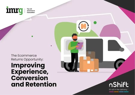 Cover of The Ecommerce Returns Opportunity report by IMRG and nShift